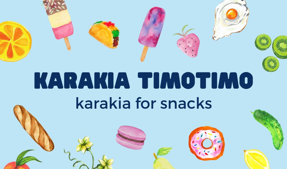 Karakia - for snacks - free download