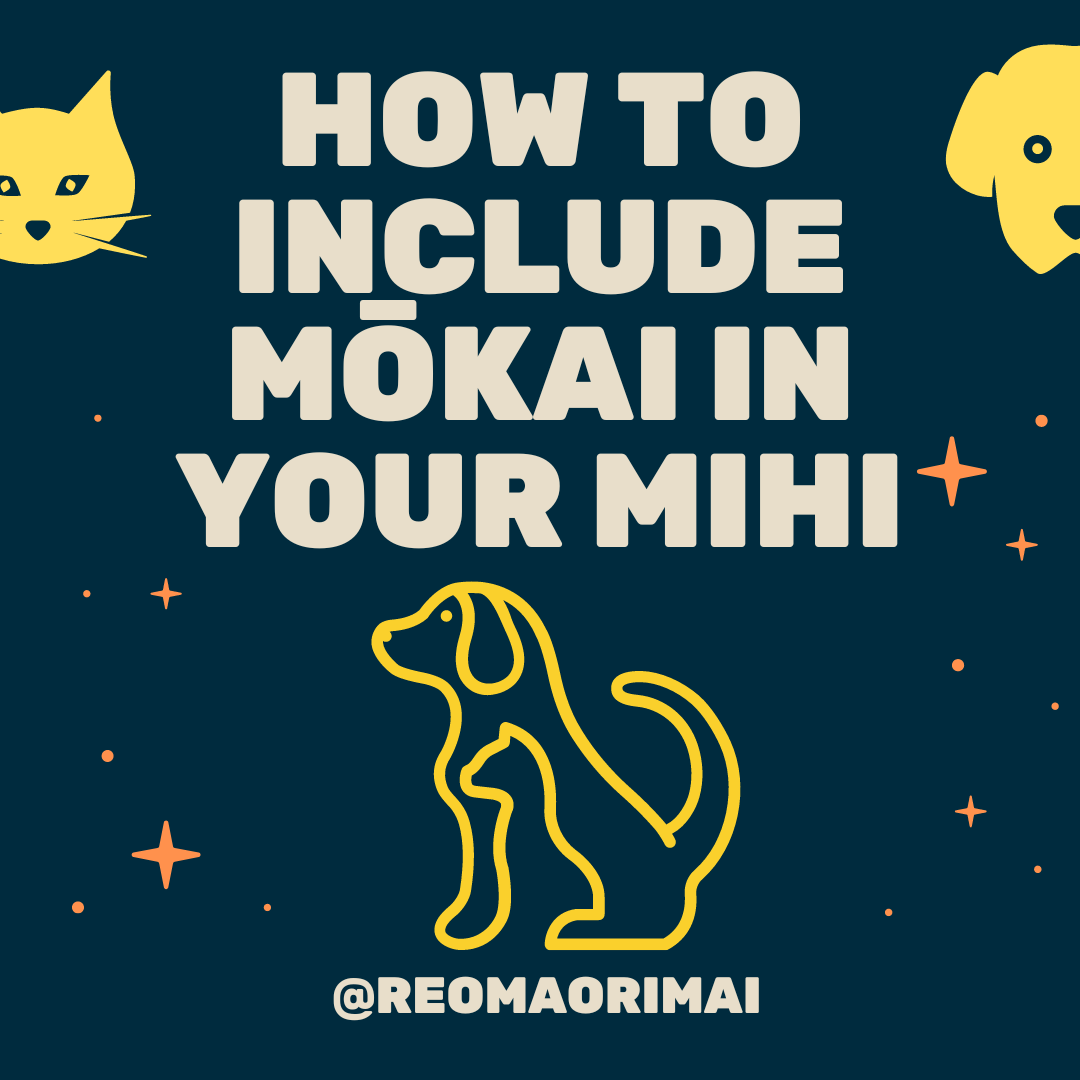 How to include mōkai/pets in your mihi - free download